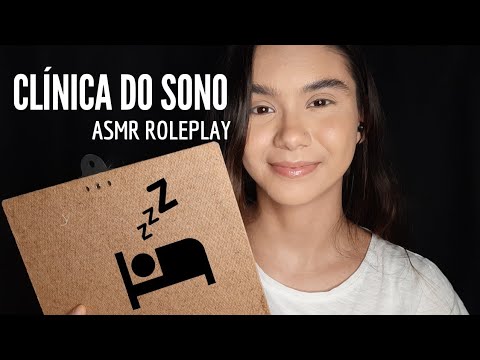 ASMR ROLEPLAY: CLÍNICA DO SONO - Para um Relaxamento Profundo