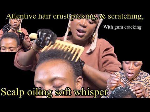 Asmr ✨ Attentive soft whisper hair crust scratching, scalp scratching, combing & scalp oiling