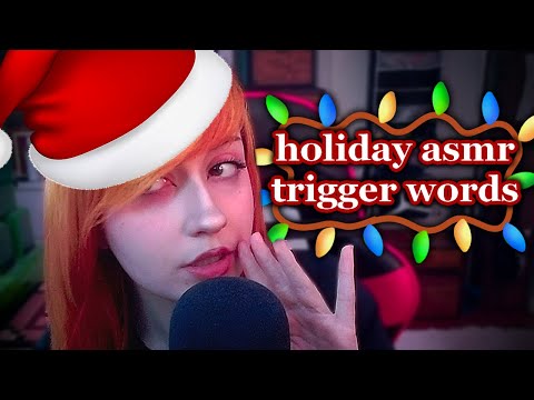 40+ holiday themed asmr trigger words 🎄