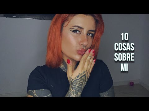 ASMR• 10 cosas sobre mi • susurros muy bajitos