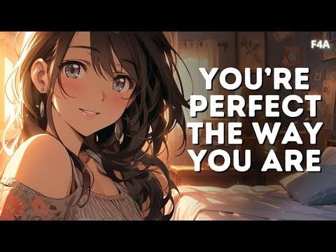 Loving Girlfriend Soothes your Body Insecurities 😘 | Slice of Life | Confidence Boost | Wholesome