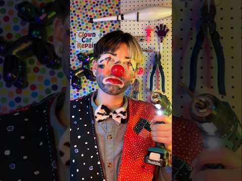 ASMR Clown Car Mechanic 🚗  #asmr