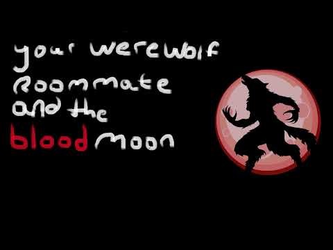 [Furry ASMR] Your werewolf roommate and the blood moon [Part 3] [M4M]