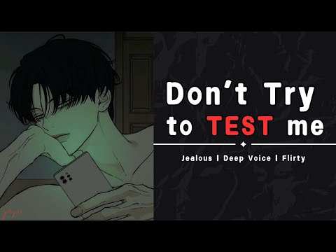 You Didn't Tell Me About Him [M4F] [Argument] [Jealous] [Boyfriend Roleplay] ASMR