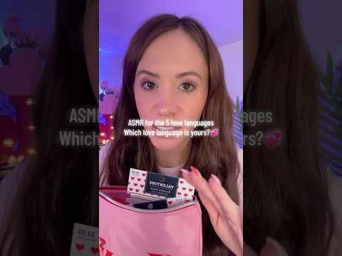 ASMR For The 5 Love Languages 💞 #asmr