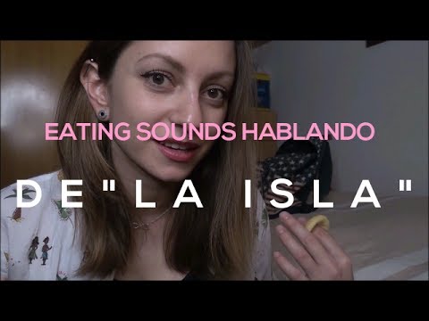 Comiendo snacks saludables y hablando sobre "La Isla" [ASMR en español]