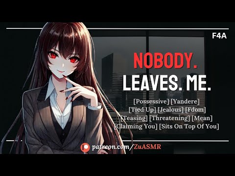 possessive yandere boss won’t let you leave her |F4A| fdom| spicy| jealous| praise| teasing| ASMR rp