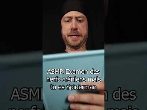 Examen des nerfs crâniens mais tu es Spiderman