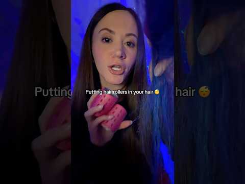 Rolling Your Hair Back #asmr