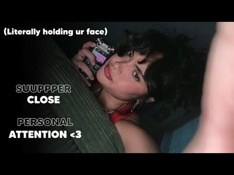 ASMR | Literally Holding Your Face (camera movement, personal attention, deep whispers)