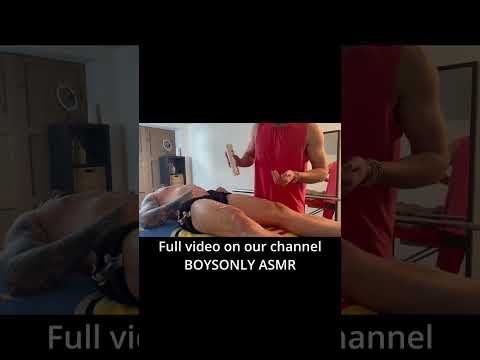LEGS AND BOY MASSAGE @BoysOnlyASMR