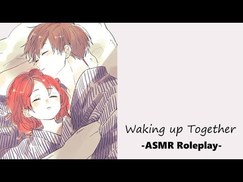 [ASMR] Waking up Together [Cuddles] [Friends to Lovers] [Embarrassed]