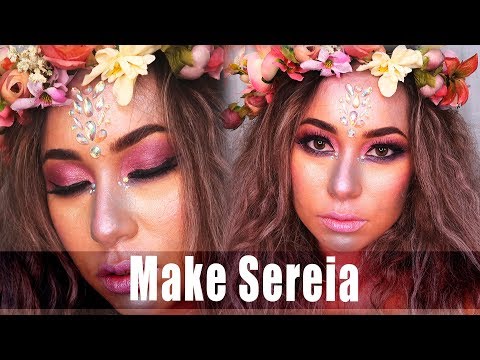 MAKE SEREIA PARA O CARNAVAL 2019