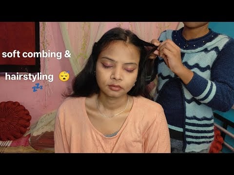 “Soft Hair Combing & Gentle Styling ASMR • Pure Relaxation ✨💆‍♀️”