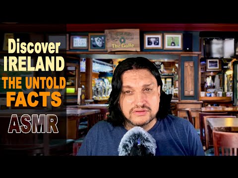 Discover IRELAND : The Untold and weird Facts | ASMR soft spoken