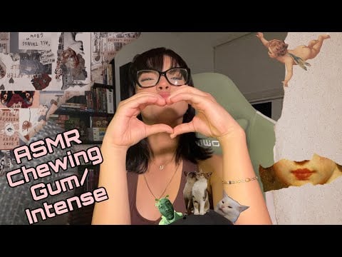 ASMR Chewing Gum + Intense Mouth Sounds