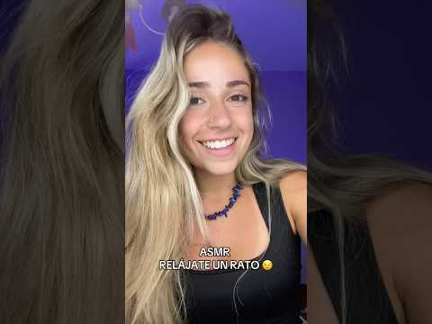 ASMR RELÁJATE UN RATO😙 #asmr #relax #visualtingle #tingles #triggersforsleep