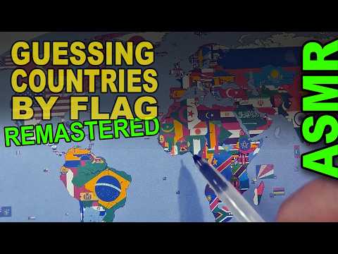 Guessing & Tracing World Countries by Their Flag (Remastered ASMR Geography Tracing)