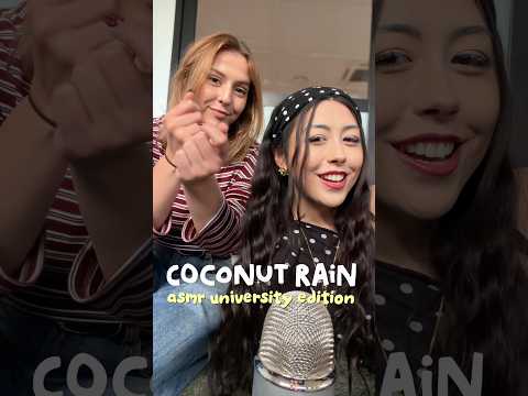 ASMR coconut rain (ASMR university edition) #asmr