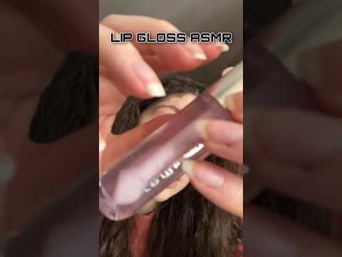 ASMR LIP GLOSS #asmr #fyp #asmrshorts