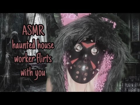 ASMR crazy haunted house worker flirts with you roleplay👻❤️‍🩹  (yes ik halloween is over) 
