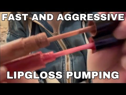 ASMR | Lipgloss/Mascara/Concealer Pumping | Fast and Aggressive | Lofi | No Talking