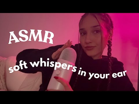 asmr - soft whispers in your ears 👂🏼🧸