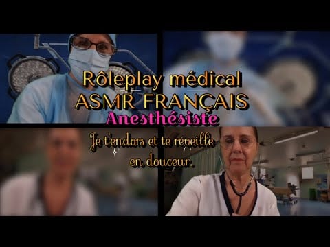Asmr français Rôleplay médical "Anesthésiste " je t'endors et te réveille en douceur 🥼📉💤📈💉🩺