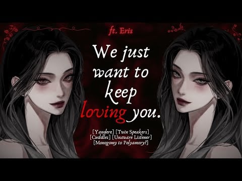 [FF4A] [ASMR RP] Yandere twin sisters want you for themselves (Lies) (Obsession) [Ft. @erisaudios]