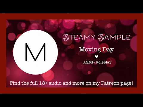 ASMR Roleplay: Moving Day [F4F], [Teasing], [Praise], [Friends to Lovers], [Sample]