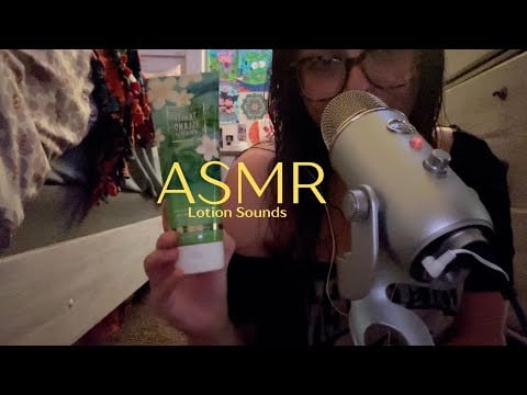 ASMR Lotion Sounds *Creamy*It will put you asleep*Tingly*