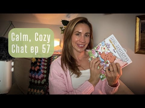 ASMR | Calm, Cozy Chap ep. 57 | Life Updates, Feeling Under the Weather, & Mother’s Day💐 
