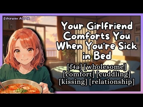[F4A] Your Girlfriend Comforts You When You're Sick in Bed | ASMR Roleplay