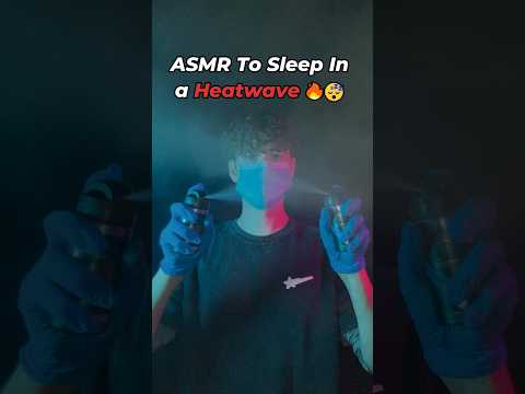 ASMR to Help You Sleep in a Heatwave