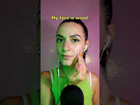 MY FACE IS WOOD (Mi cara es de madera) #asmr