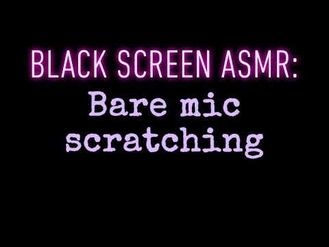 Tingles Before Bed| Bare Mic Scratching