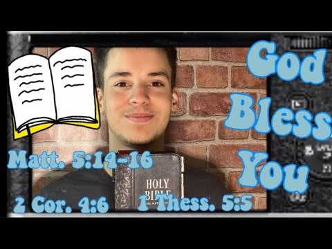BIBLE READING OF “OUR LIGHT” MATTHEW 5:14-16, 2 CORINTHIANS 4:6, 1 THESSALONIANS 5:5 WITH MALACHI