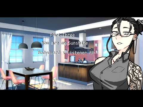 You're my Sunshine. [F4A] Part Three  [Audio RP]