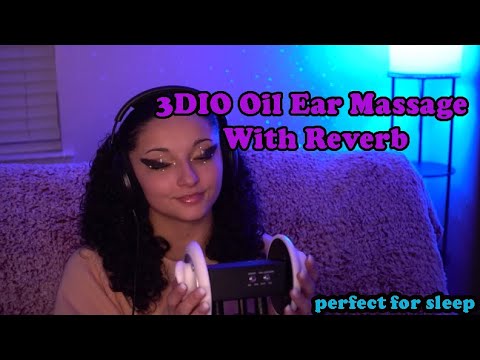 3Dio Sleepy Oil Massage ASMR (No Talking)