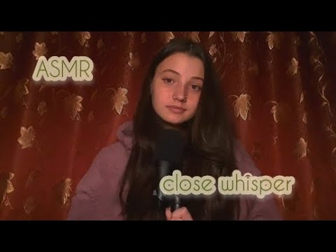 АСМР| болталка| близкий шепот| звуки рта| ASMR | close whisper |