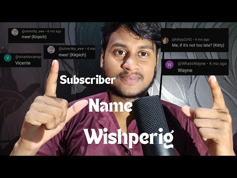 Whispering My Subscriber  Name ASMR