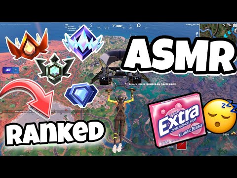 ASMR Français • FORTNITE en RANKED avec CHEWING-GUM  et BRUITS DE BOUCHES INTENSES PROCHE DU MICRO😴💤