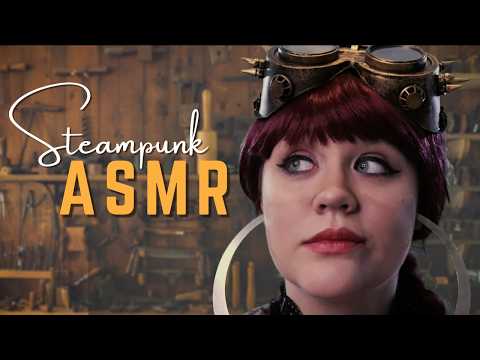 ASMR 🛠️ YOU Are Her Latest Invention! ⚙️ Soft Spoken Steampunk Roleplay, Personal Attention
