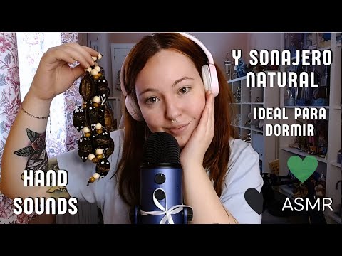 ASMR | Hand sounds 💕 y Sonajero natural 🌿| Susurros