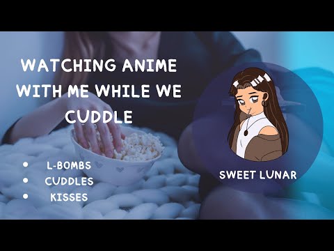 [ASMR] [F4A] Watching Jujutsu Kaisen Together [Cuddles] [Sleep Aid]