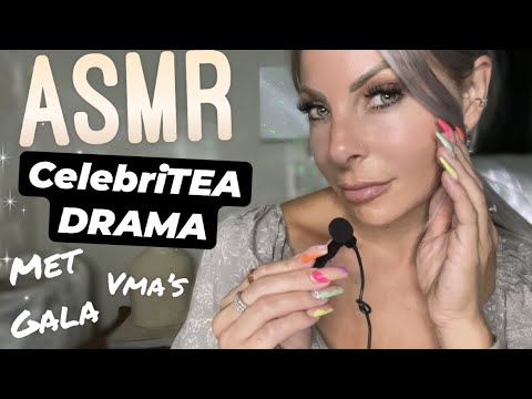 ASMR Whispering About Celebrity Drama | MET Gala, VMA’s, Trisha Paytas + More