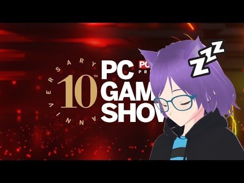 I'm Sure The PC Gaming Show Will Be Good This Year