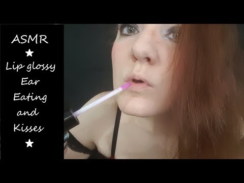 ASMR Lip Glossy Ear Eating and Kisses