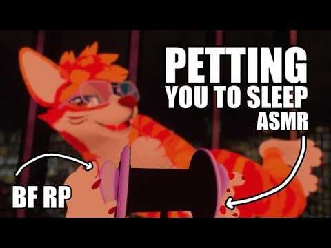 [Furry ASMR] Fluffy boyfriend petting/ pets you to sleep 💤 (Personal Attention)