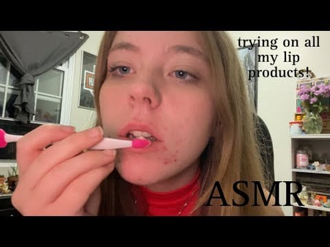 ASMR trying on all my lipglosses/sticks (just for fun)